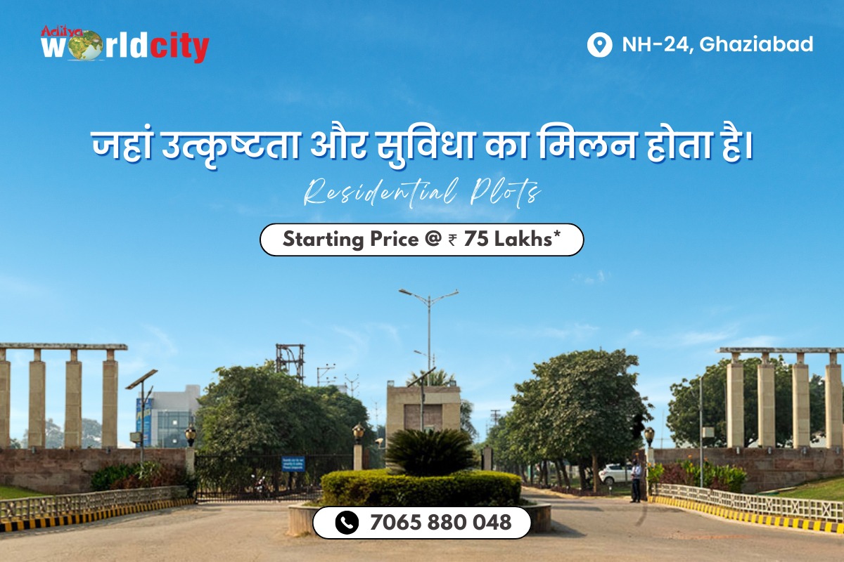 Personify With Excellence by Living in Plots @ Aditya World City Plots | 7065-880-048